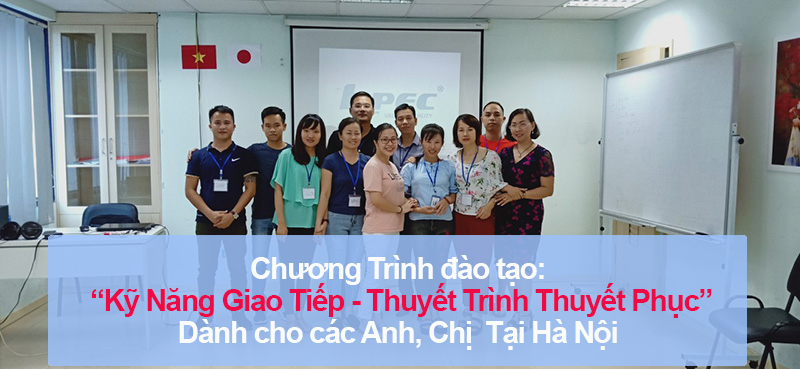Đào tạo public: “Kỹ Năng Giao Tiếp và Thuyết Trình Thuyết Phục” tại Hà Nội tháng 9