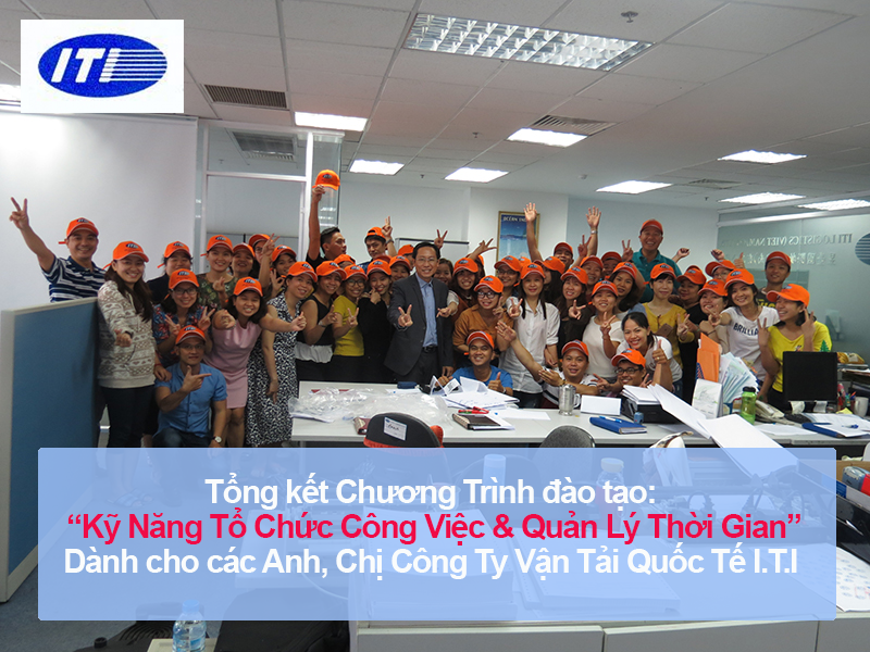 Tổng kết Chương trình đào tạo cho Công Ty TNHH Vận Tải Quốc Tế I.T.I