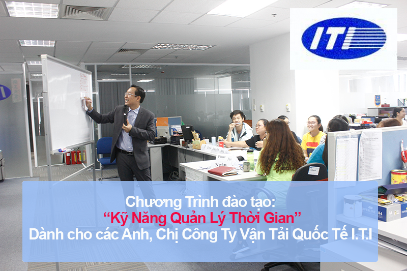 Chương trình đào tạo cho Công Ty TNHH Vận Tải Quốc Tế I.T.I Lần 1