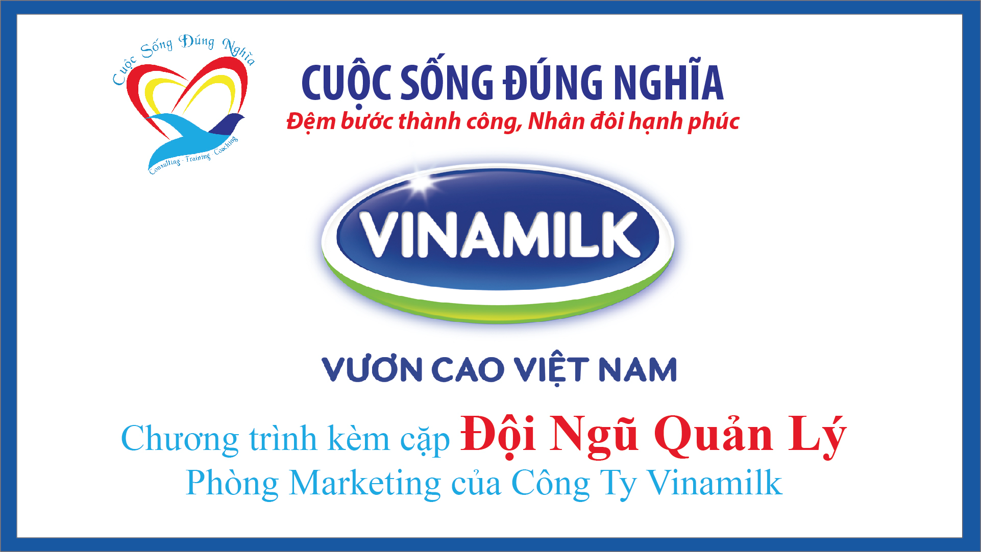 Đào Tạo kèm cặp cho Đội Ngũ Quản Lý Phòng Marketing của Công ty Vinamilk