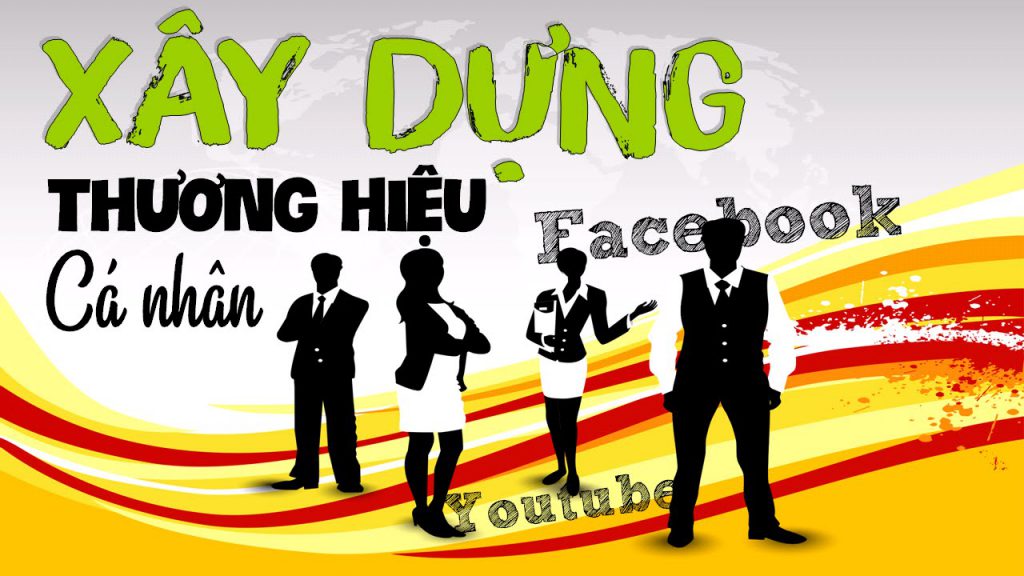 xay-dung-thuong-hieu-ca-nhan